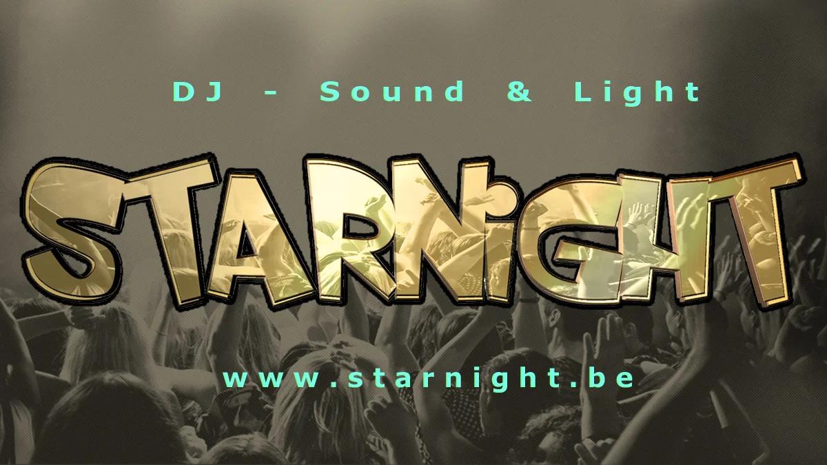 STARNIGHT - DJ - Son et Lumière - PhotoBooth